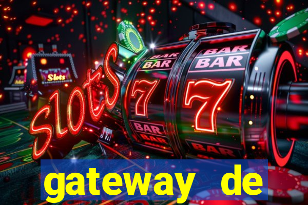 gateway de pagamento para cassino